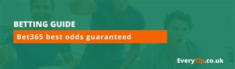 Bet365 Best Odds Guaranteed: A Complete Guide (2024).